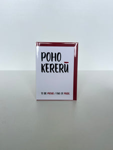 Poho Kereru- To Be Proud/ Full Of Pride