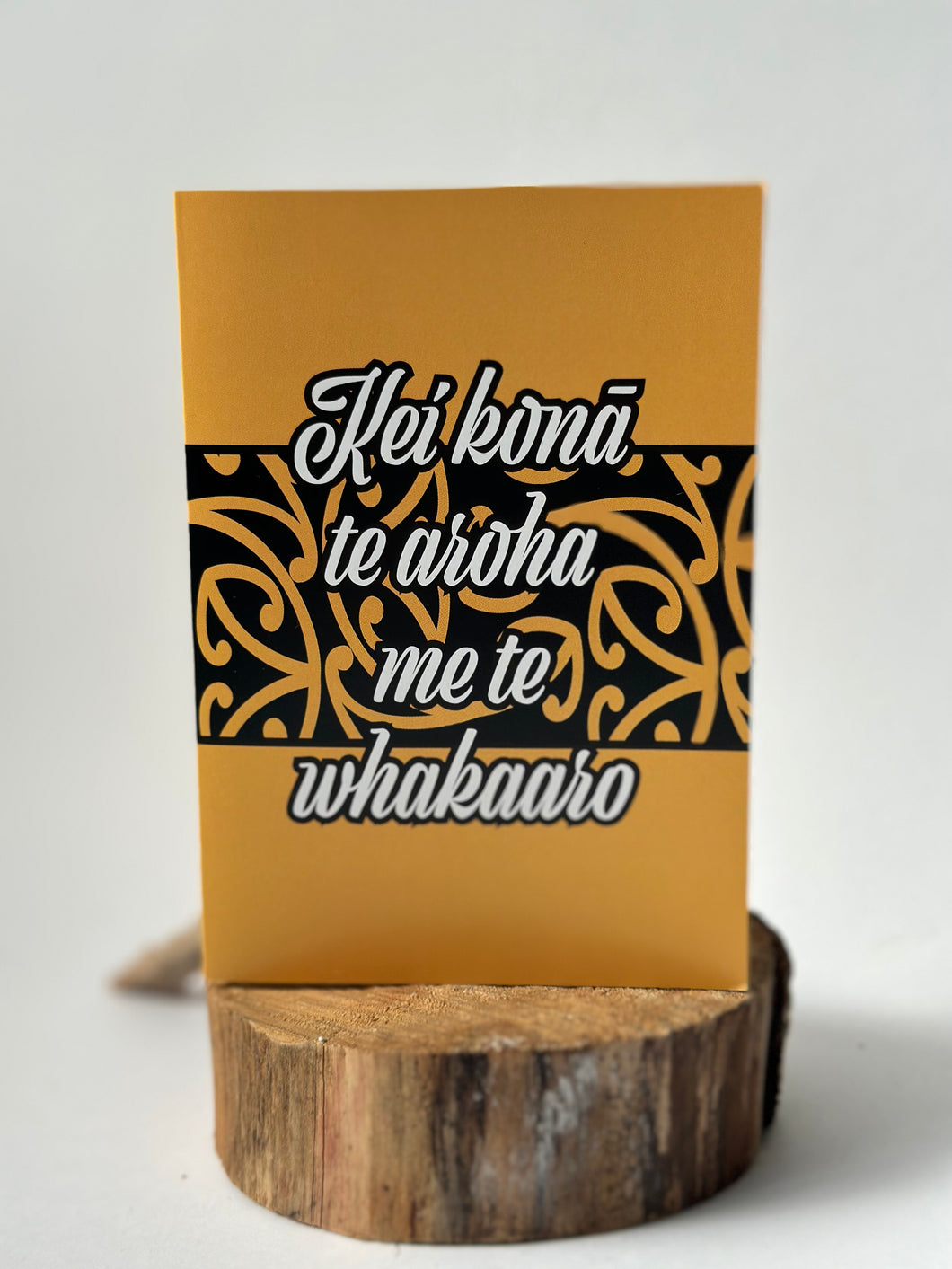 Kei kōna te aroha me te whakaaro Card